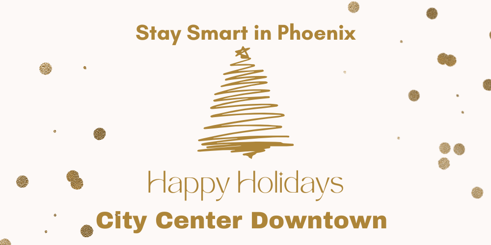 Stay Smart in Phoenix