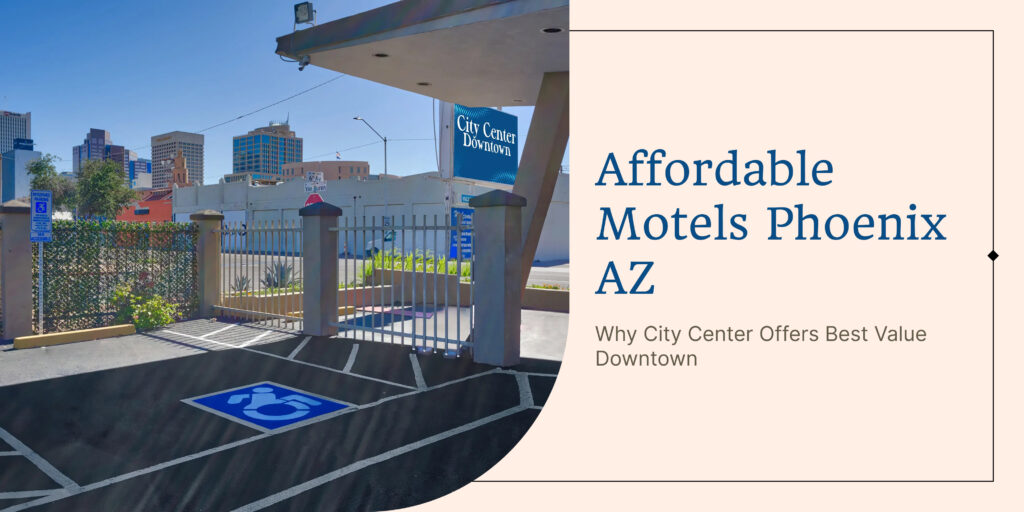 Affordable Motels Phoenix AZ