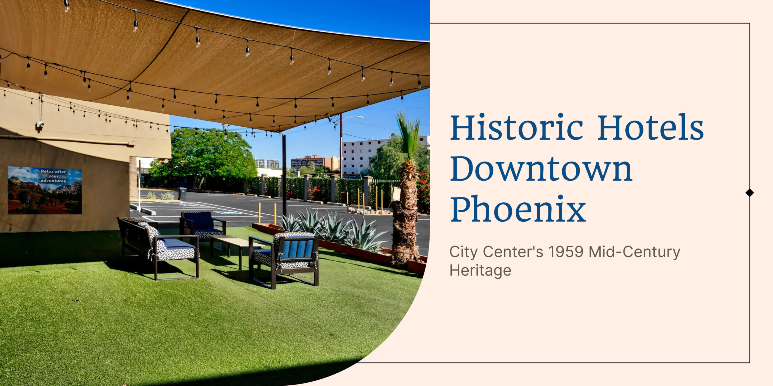 Hotels Downtown Phoenix