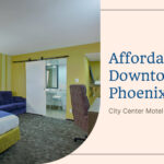 Affordable Downtown Phoenix: City Center Motel