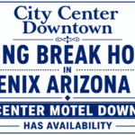 Spring Break Hotels in Phoenix Arizona 2026 — City Center Motel Downtown Has Availability