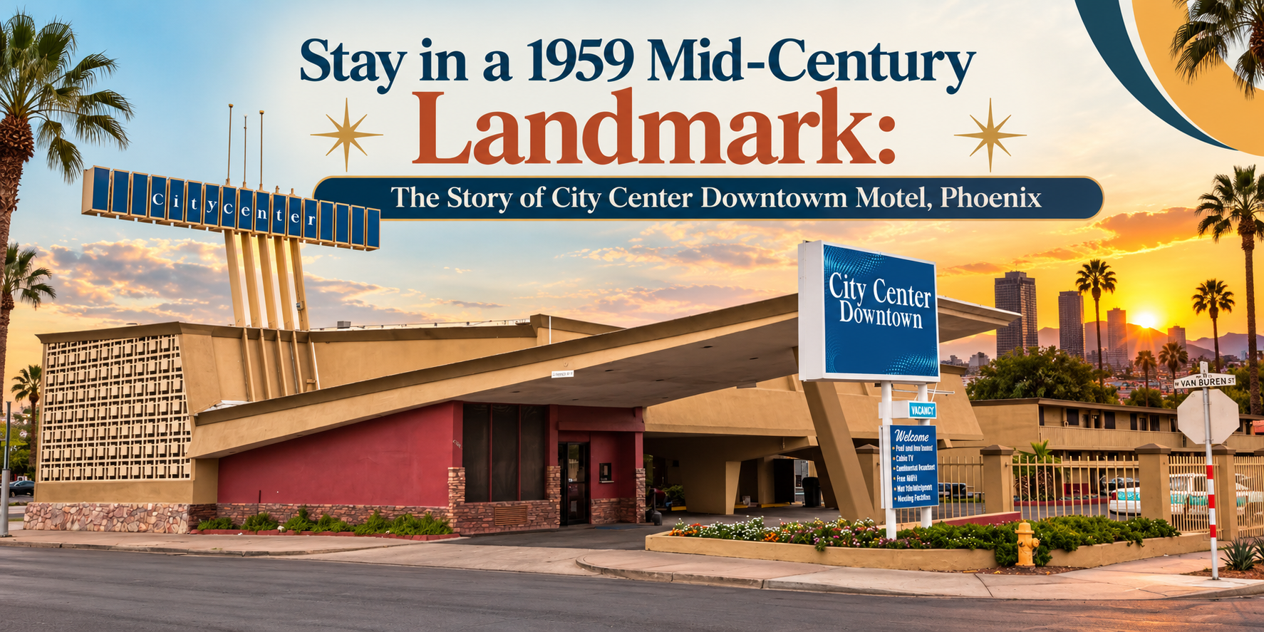 City Center Downtown, a 1959 mid-century motel at 600 W. Van Buren St., Phoenix